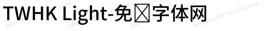 TWHK Light字体转换